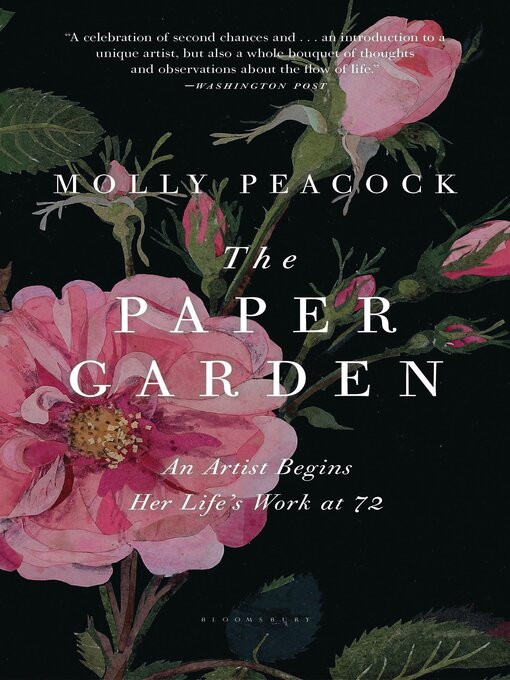 Title details for The Paper Garden by Molly Peacock - Available